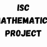 ISC Maths Projects