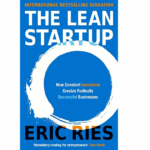 The Lean Startup by Eric Ries